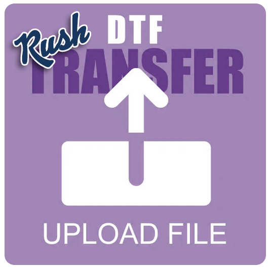 SAME DAY RUSH UPLOAD YOUR DTF GANG SHEET